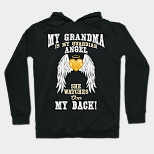 My Grandma is My Guardian Angel Hoodie